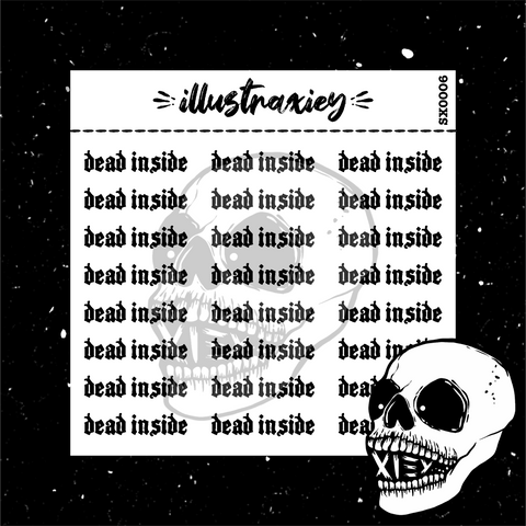 SX0006 DEAD INSIDE